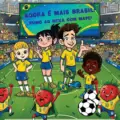 Turma do Mapinho na Copa